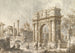 van Caprice met een Romeins triomfboog - Canaletto — weergave van het kunstwerk
