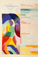 La prose du Transsibérien et de la petite Jehanne de France - Sonia Delaunay — weergave van het kunstwerk