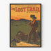 Vintage poster The Lost Trail western van Anthony E. Wills