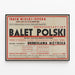 Vintage poster van het Poolse ballet - Voorstellingen 1938 in het Operahuis van Warschau — ingelijst kunstwerk aan de muur