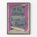 Vintage poster Be Like Dad - Keep Mum