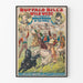 Poster van Buffalo Bill's Wild West met Mexicaanse vaqueros en deskundige ruiters