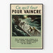 Vintage Canadese oorlogsposter Wat je nodig hebt om te overwinnen