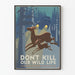 Vintage poster bescherming van de wilde fauna - Dood onze wilde dieren niet