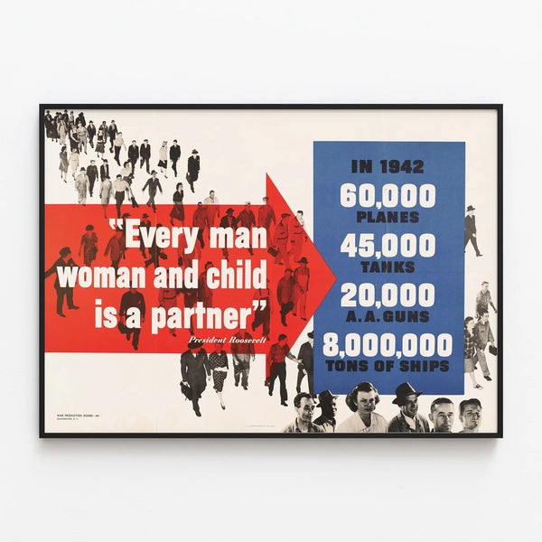 every-man-woman-and-child-is-a-partner-president-roosevelt