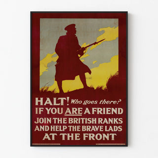 halt-who-goes-there-if-you-are-a-friend-join-the-british-ranksand-help-the-brave-lads-at-the-front