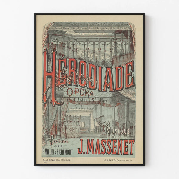 Herodias opera poster van J. Massenet - Vintage wanddecoratie