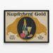 Vintage Kupferberg Gold Poster - Elegant and Refined Advertisement — framed artwork on a wall