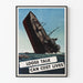 Vintage Poster of a Shipwrecked Vessel, Loose Talk Can Cost Lives
