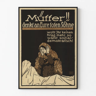 mutter-denkt-an-eure-toten-sohne-wollt-ihr-keinen-krieg-mehr-so-wahlt-sozialdemokratisch