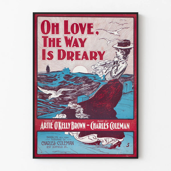 oh-love-the-way-is-dreary