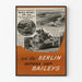 Historical military poster 'On to Berlin Across Our Baileys' vintage in black and white