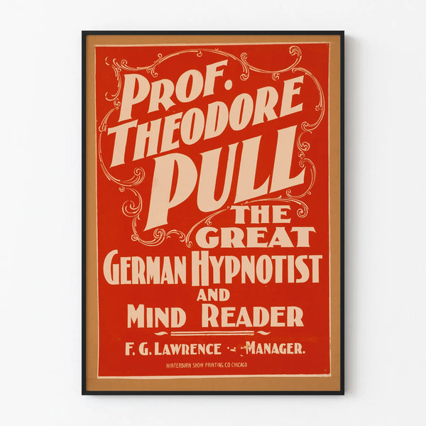Vintage poster van professor Theodore Pull, Duitse hypnotiseur