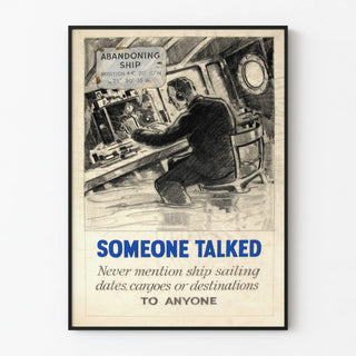 someone-talked-never-mention-ship-sailing-dates-cargoes-or-destinations-to-anyone