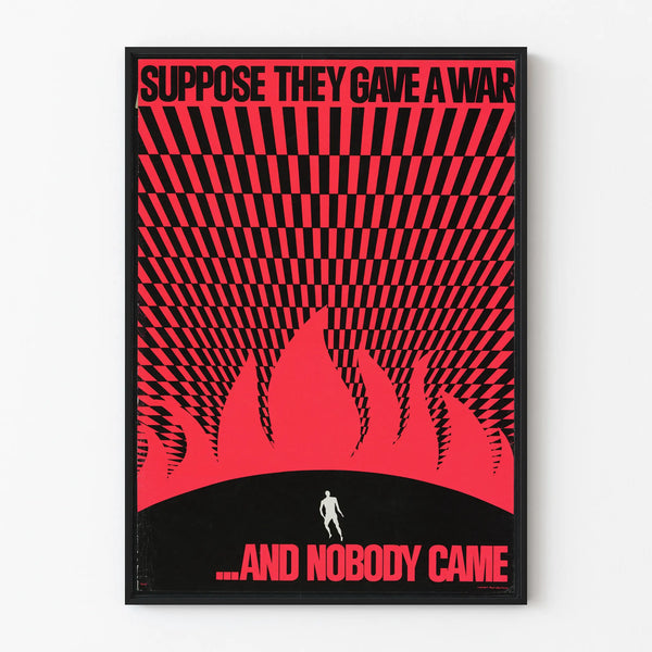 suppose-they-gave-a-war-and-nobody-came