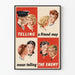 Vintage poster "Telling a Friend May Mean Telling the Enemy" - retro muurschildering