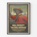 Vintage poster Bill Pickett The Bull-Dogger