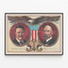 Vintage poster van Theodore Roosevelt en Charles W. Fairbanks met Amerikaanse adelaar — ingelijst kunstwerk aan de muur