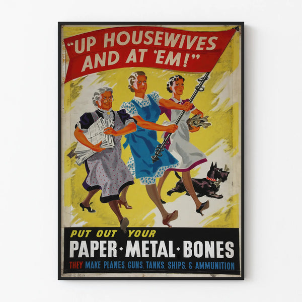 up-housewives-and-at-em-put-out-your-paper-metal-bones-they-make-planes-guns-tanks-ships-ammunition