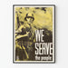 Vintage militaire poster We Serve the People