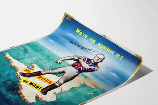 Vintage poster 'We're Up Against It' British propaganda style
