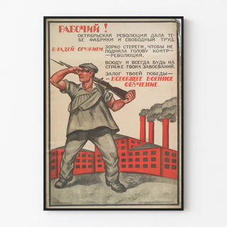 workers-the-october-revolution-gave-you-factories-and-free-labor