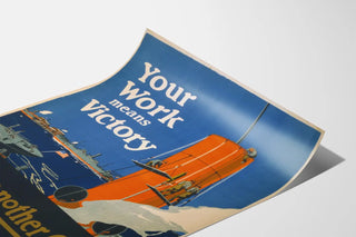 your-work-means-victory-build-another-one